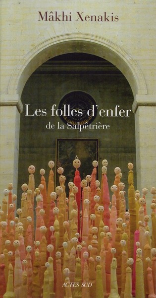 Les folles d'enfer de la Salpêtière, nouvelle édition